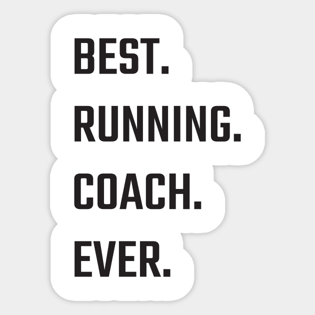 Best running Coach Ever Sticker by Tamie